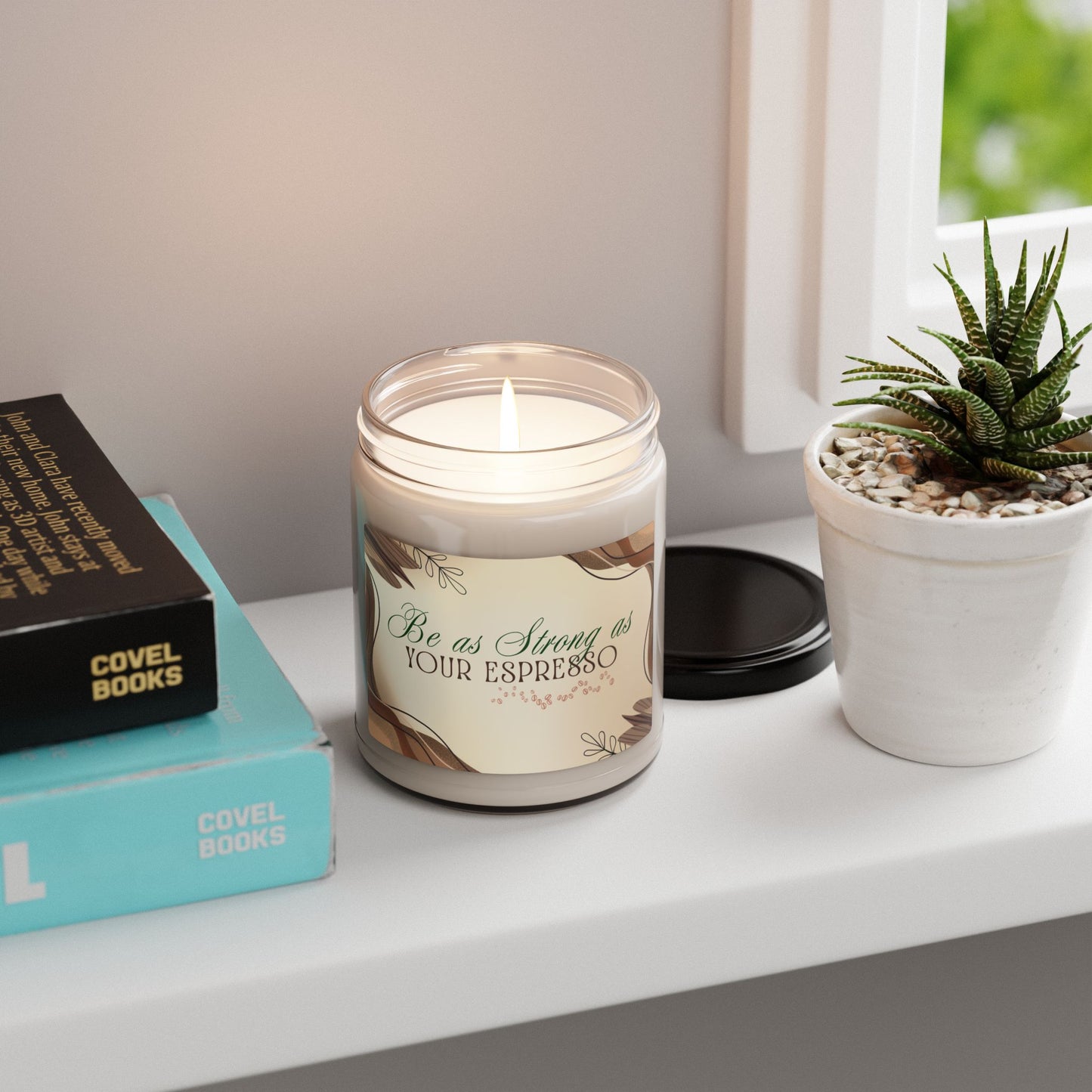 Classy Scented Soy Candle- "Be as Strong as Your Espresso" 9oz | Perfect Gift for Coffee Lovers