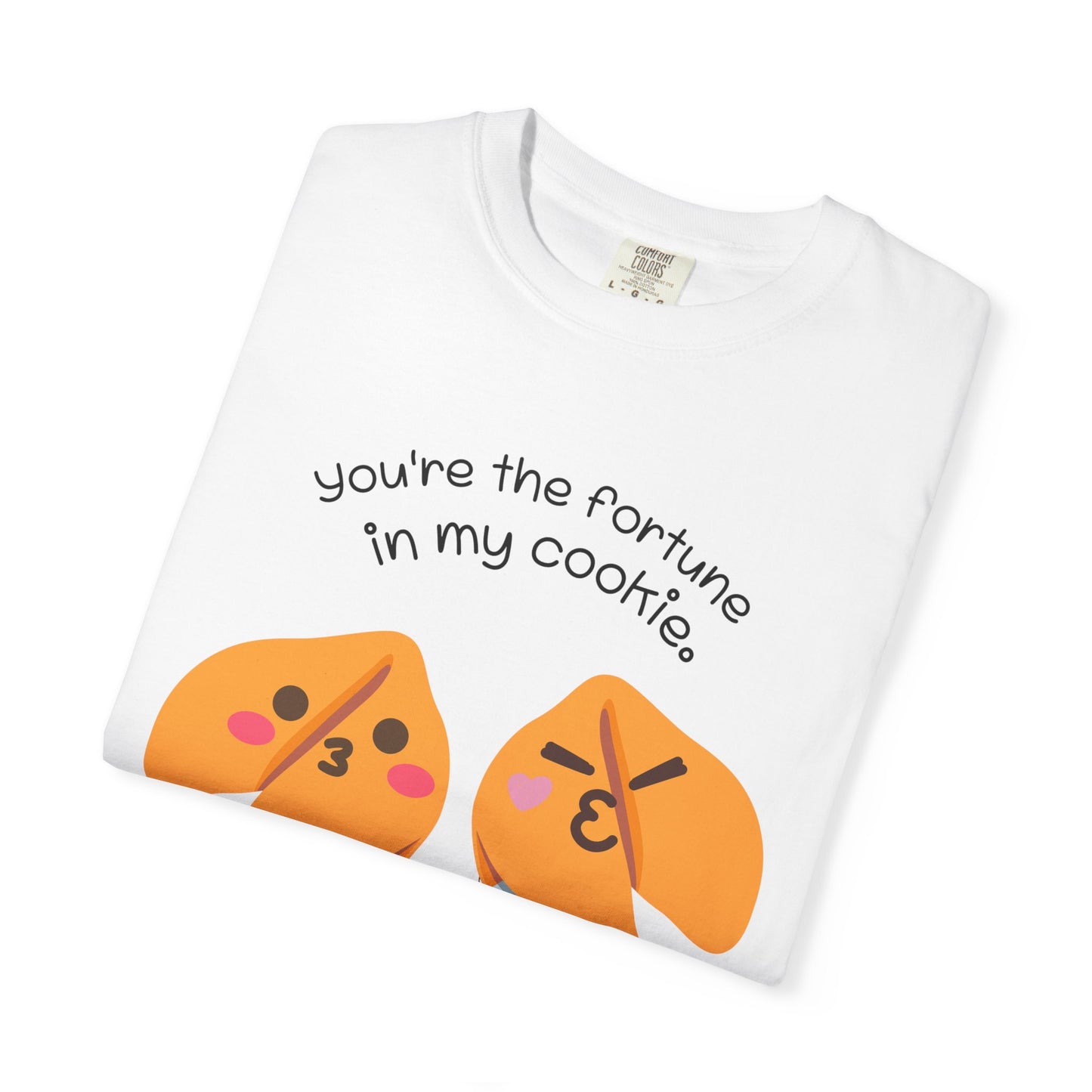 Cute Fortune Cookie Love T-Shirt - Funny Graphic Tee, Novelty Gift Shirt, Couple's Matching Outfit, Unisex Top